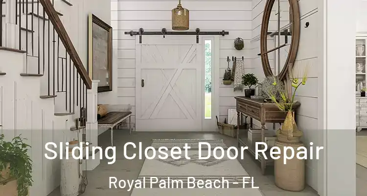  Sliding Closet Door Repair Royal Palm Beach - FL